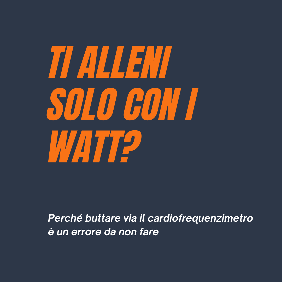 Perché allenarti solo con i watt è un errore